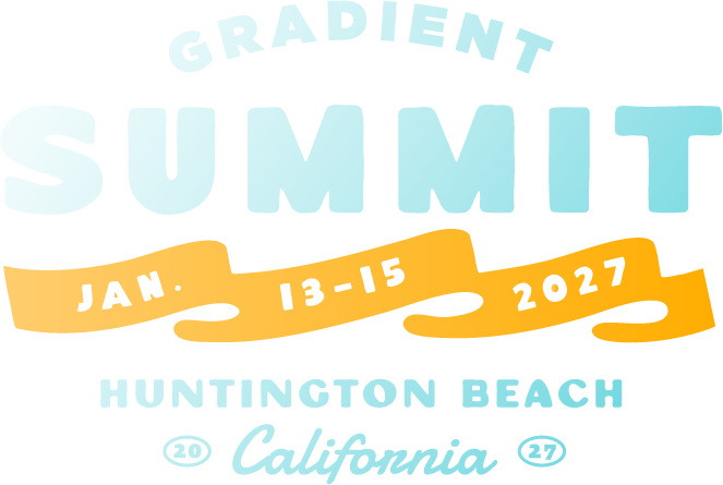 Gradient Summit 2027 · Jan. 13–15 · Huntington Beach, California